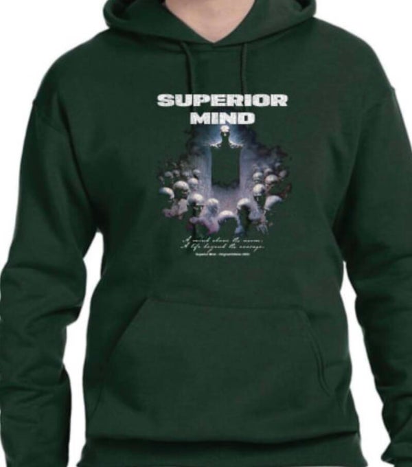 Superior Mind Hoodie: Above All