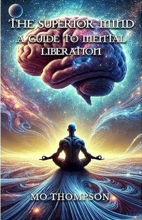 Superior Mind II: Relationship Goals A Guide to Inner Peace (Signed Copy)