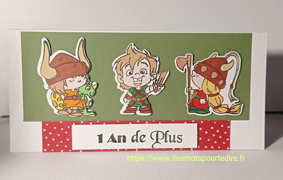 Carte "Les petits guerriers" 1 an de plus