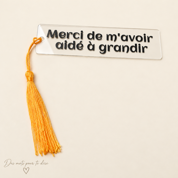 Marque-page en acrylique « Merci de m’avoir aidé à grandir » – Pompon jaune