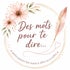 Des mots pour te dire... Carterie artisanale et bijoux fantaisies