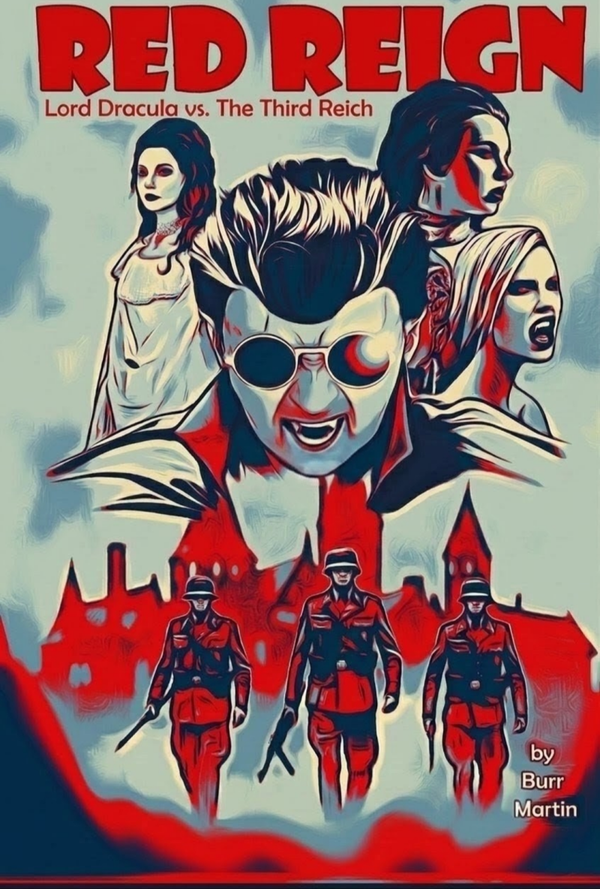 Red Reign: Dracula vs The Third Reich