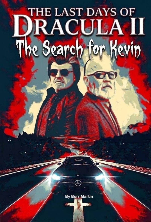 The Last Days of Dracula II: The Search for Kevin