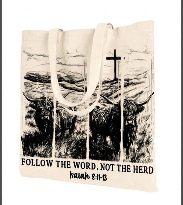 Follow The Word Not the Herd