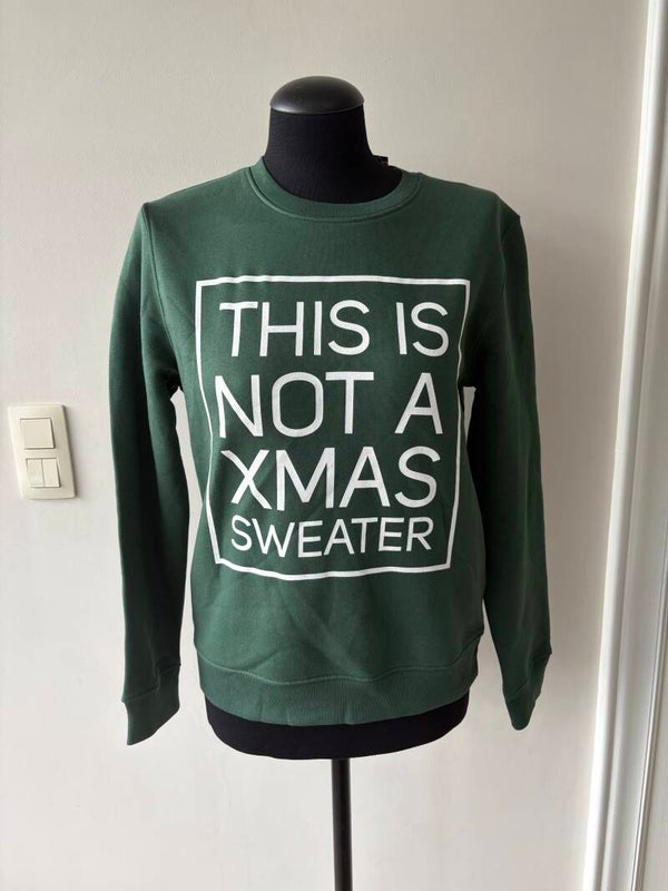 Kerst sweater groen this not a xmas sweater