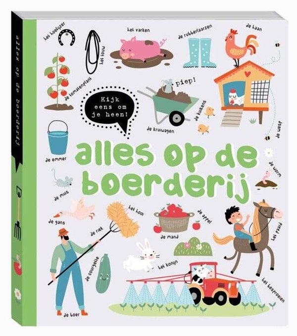 Kijk eens om je heen, Alles op de boerderij