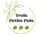 Trois Petits Pois
