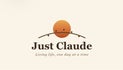 Just Claude "Living life, one day at a time."