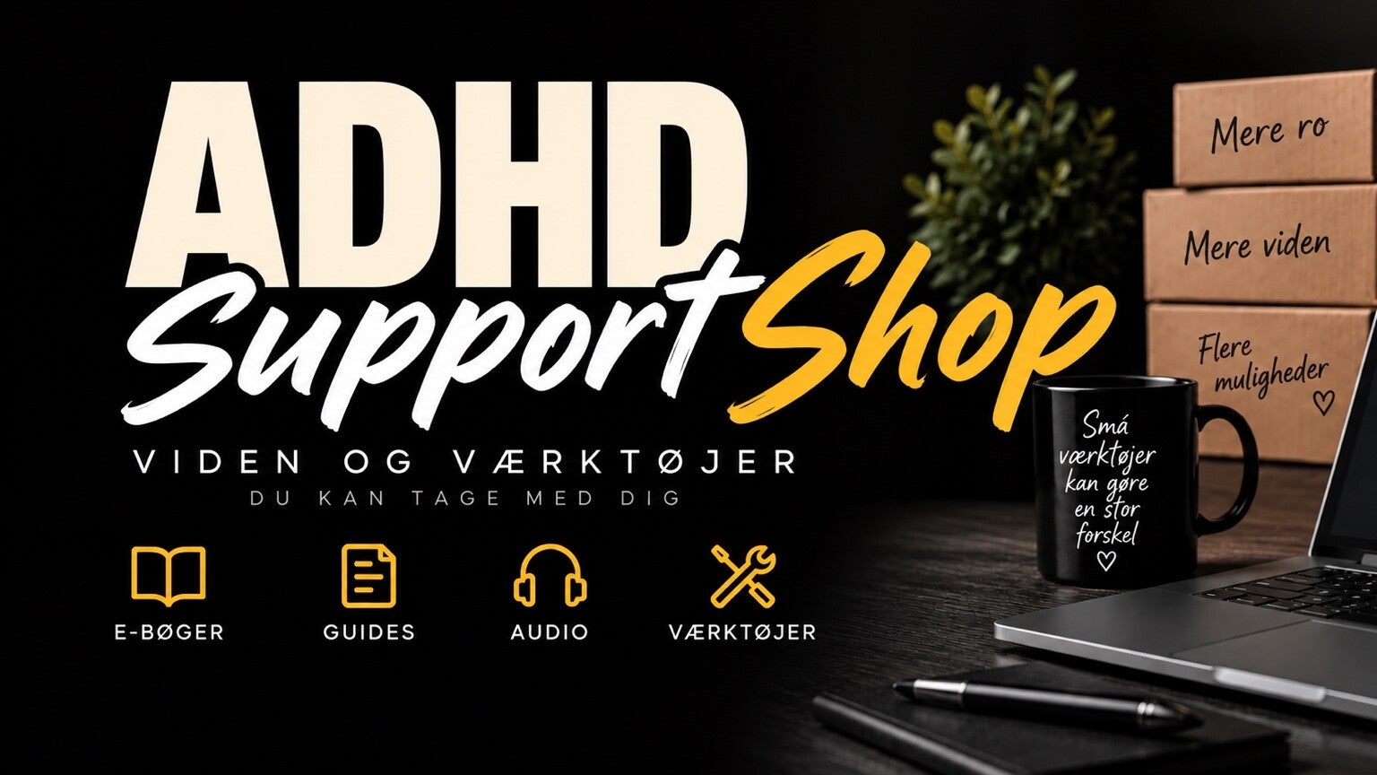 ADHD Support Shop – e-bøger, guides og værktøjer