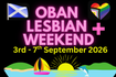 Oban Lesbian Weekend