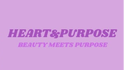 Heart &amp; Purpose