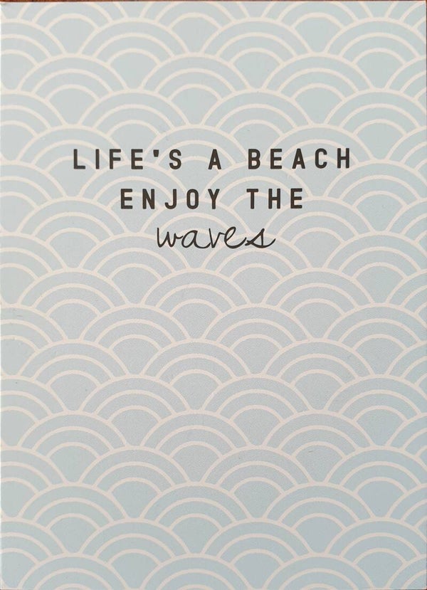 LIFE IS A BEACH *kadokaartje