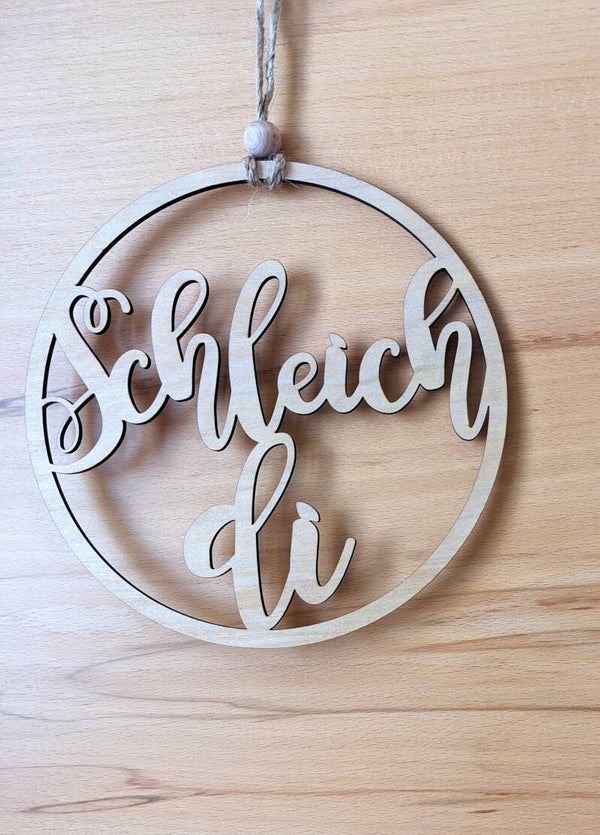 Türloop "Schleich di"