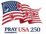 Pray USA 250