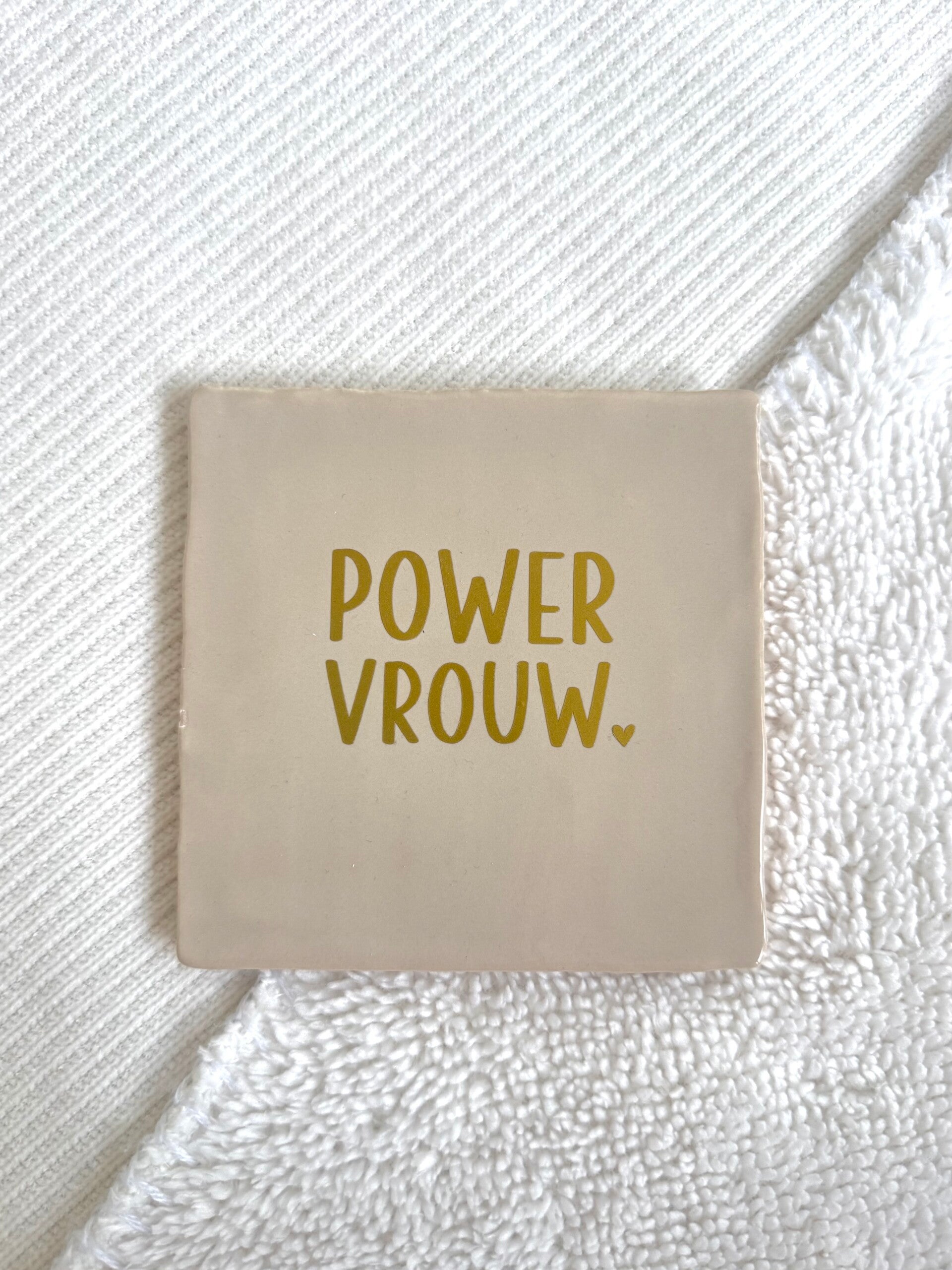 Tegeltje - power vrouw