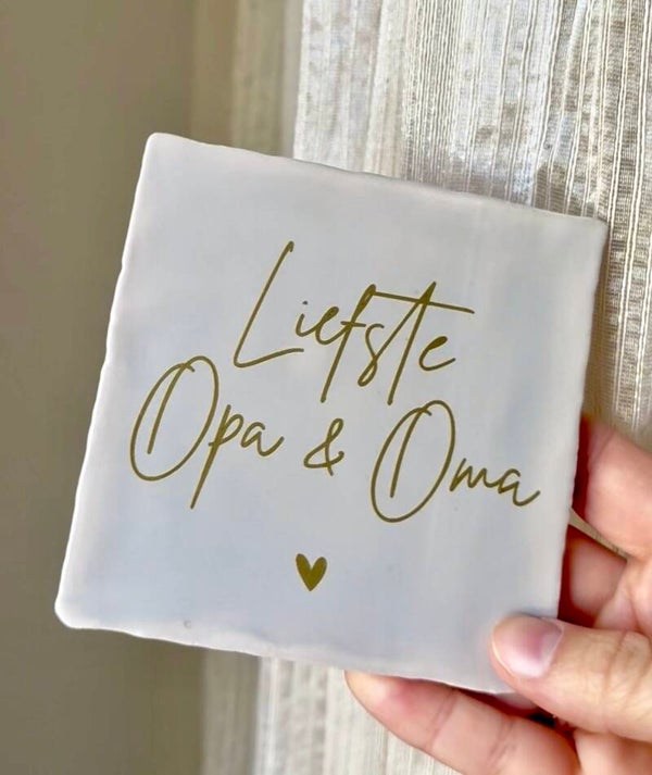 Tegeltje - liefste opa en oma