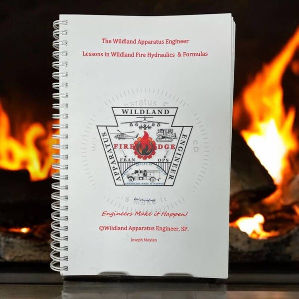 Lessons in Fire Hydraulics - Wildland Apparatus Engineers Book & Q-ref Combined