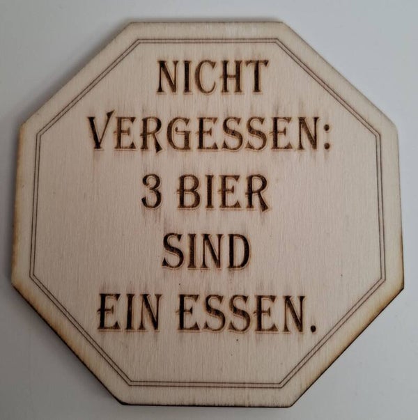 Untersetzer nicht vergessen