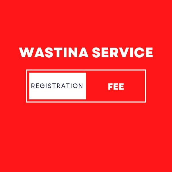 Wastina Registration fee