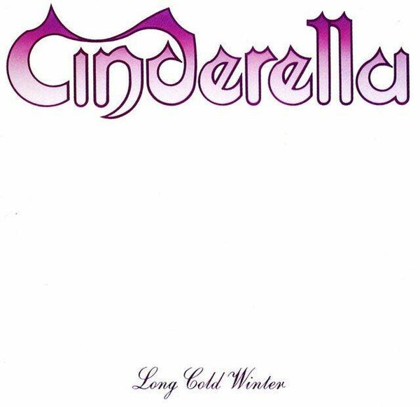 CINDERELLA LONG COLD WINTER CD