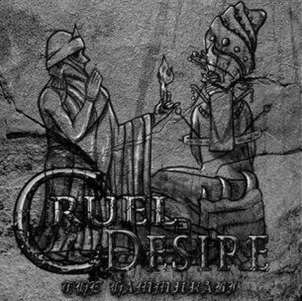 CRUEL DESIRE The hammurabi  CD