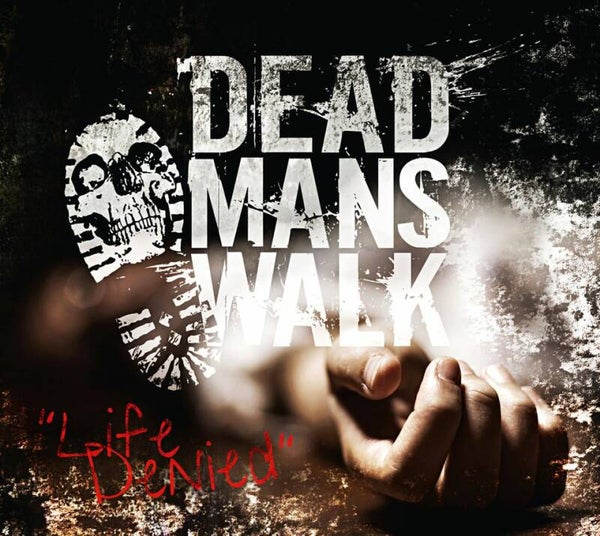 DEAD MANS WALK LIFE DENIED CD