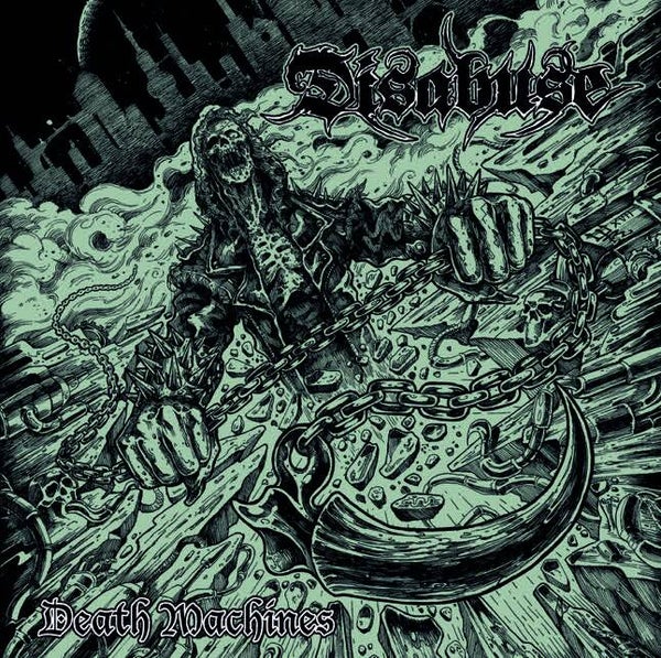 DISABUSE Death machines CD
