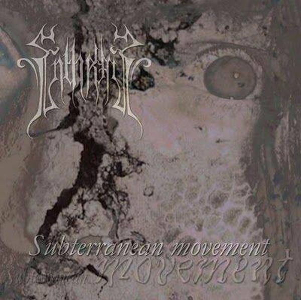 ENTHRAL Subterranean movement CD