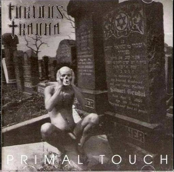 FURIOUS TRAUMA Primal touch (digi) CD