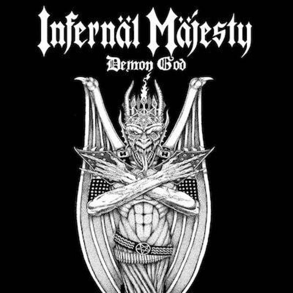 INFERNAL MAJESTY Demon god CD