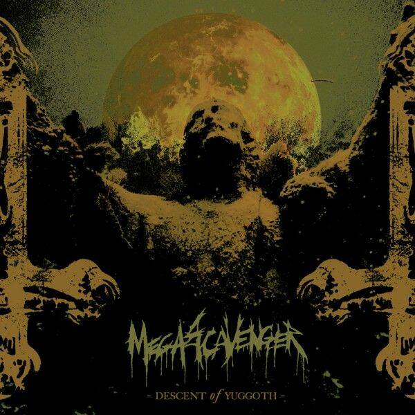 MEGASCAVENGER DESCENT OF YUGGOTH CD