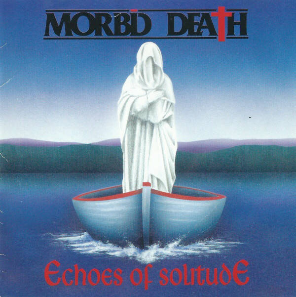 MORBID DEATH Echoes of solitude CD