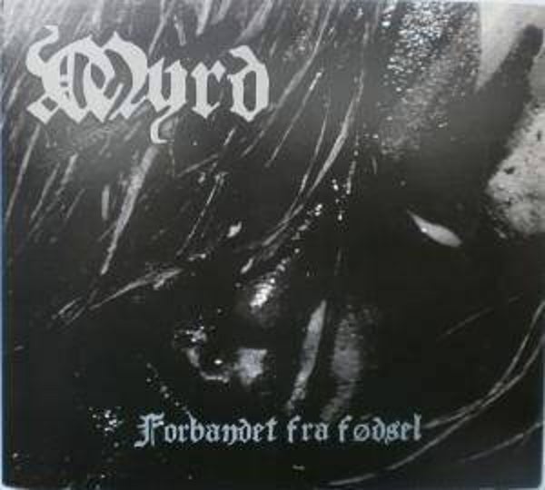 Myrd Forbandet fra fodsel CD