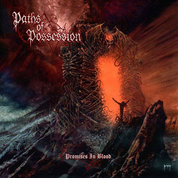 PATHS OF POSSESION PROMISES IN BLOOD CD