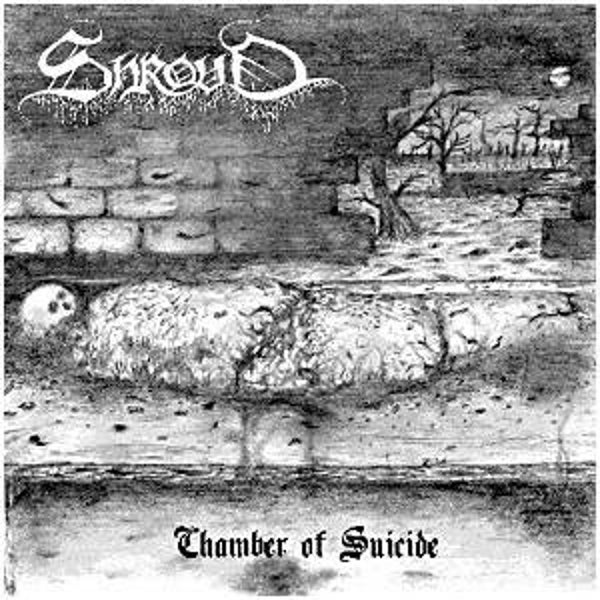 SHROUD Chamber of suicide CD