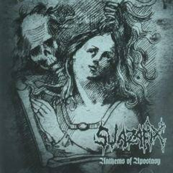 SWAZAFIX Anthem of apostasy CD