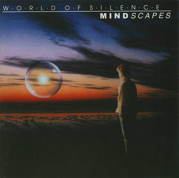 WORLD OF SILENCE Mindscapes CD