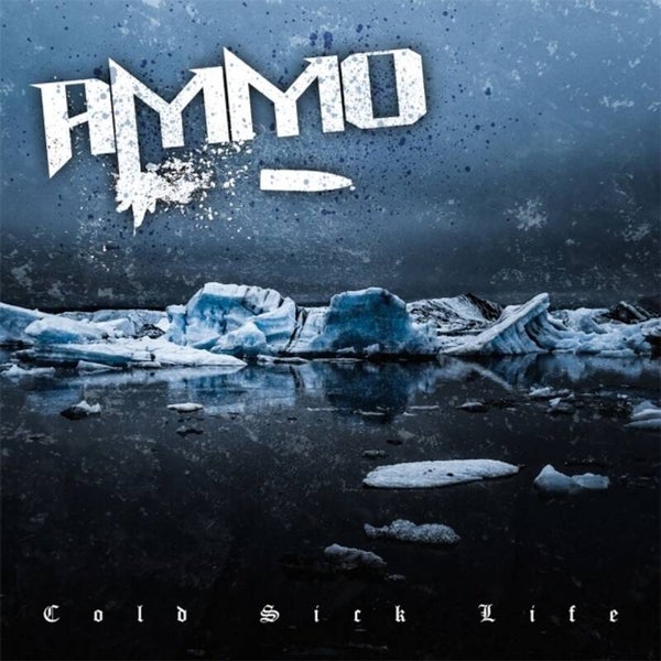 AMMO Cold sick life(digi) CD