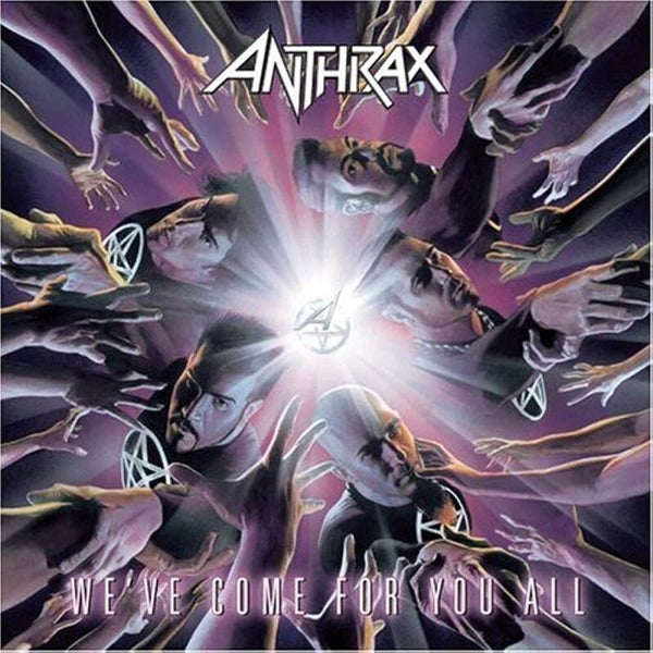 ANTHRAX We've come for you all CD