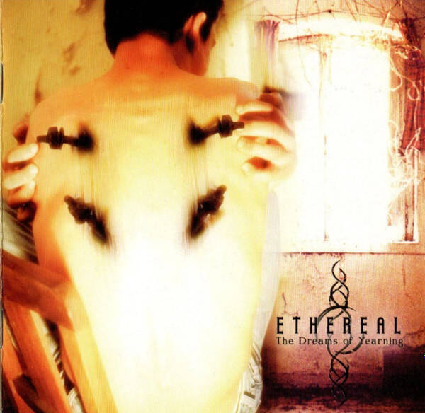 ETHEREAL The dreams of yearning CD