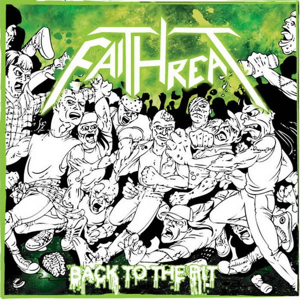 FAITHREAT Back to the pit CD