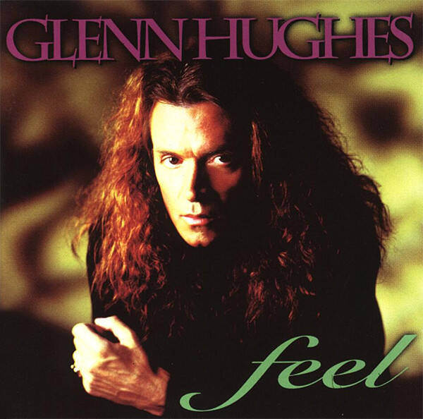 GLENN HUGHES Feel CD