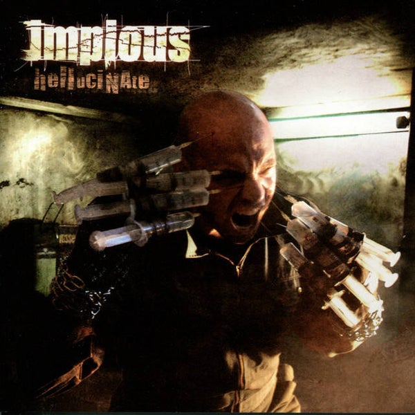 IMPIOUS Hellucinate CD