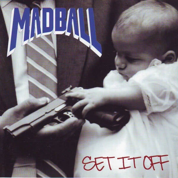 MADBALL Set it off CD