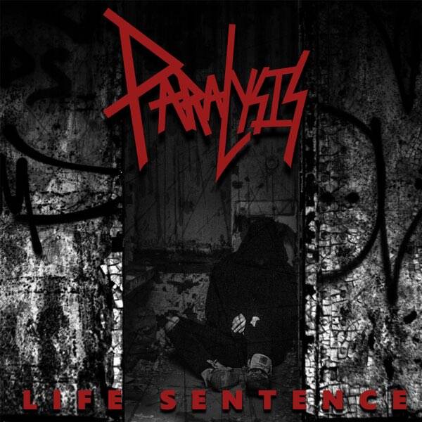 PARALYSIS Life sentence CD