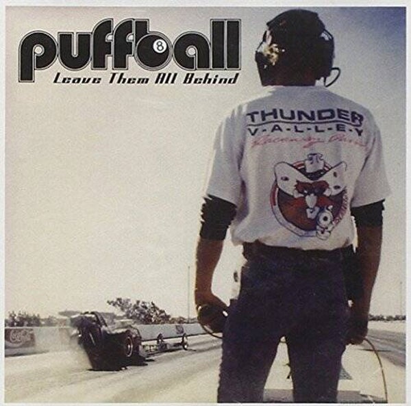 PUFFBALL Leave them all behind CD