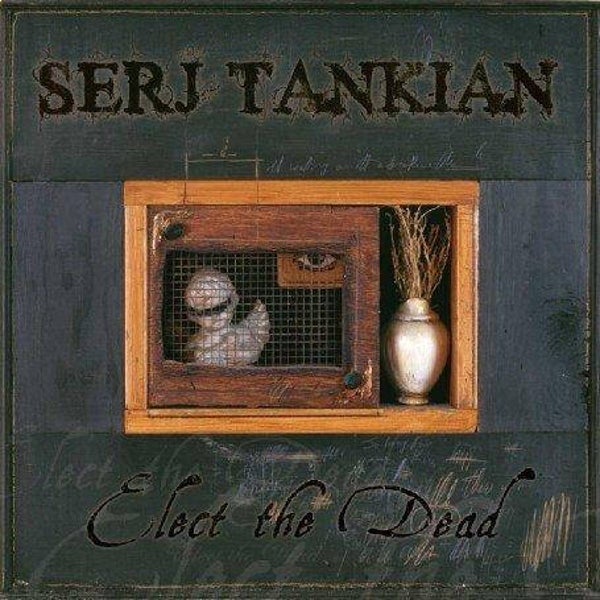 SERJ TANKIAN Elect the dead(digi) CD