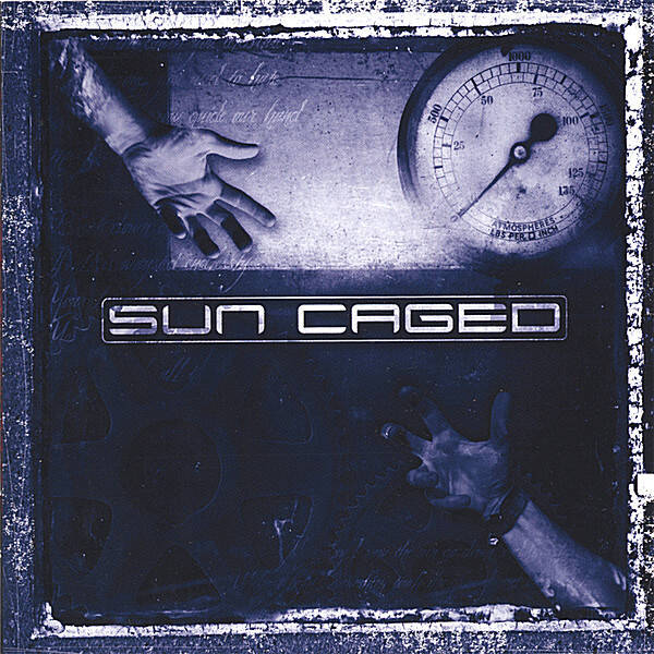 SUN CAGED Sun caged(2003) CD