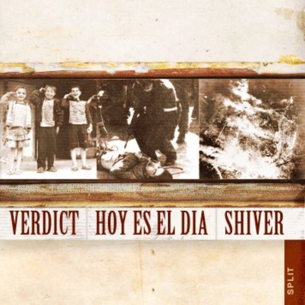 VERDICT-HOY ES EL DIA-SHIVER Split CD