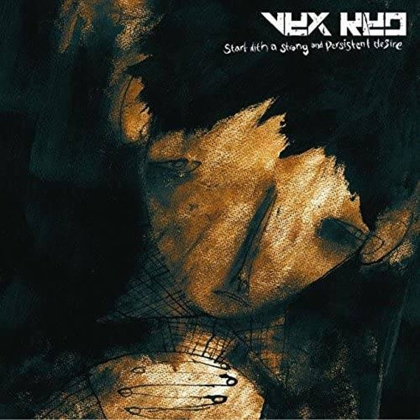 VEX RED Start with strong and persistant desire CD